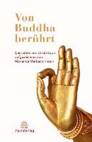 Von Buddha berührt de Ursula Lyon