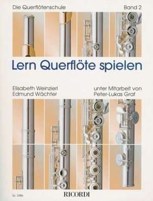 Lern Querflöte spielen 2 de Elisabeth Weinzierl-Wächter