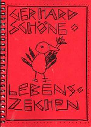 Lebenszeichen de Gerhard Schöne