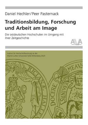 Traditionsbildung, Forschung und Arbeit am Image de Daniel Hechler