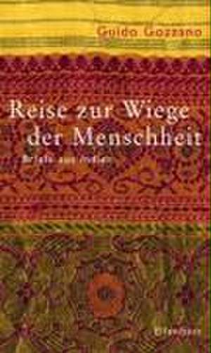 Reise zur Wiege der Menschheit de Guido Gozzano