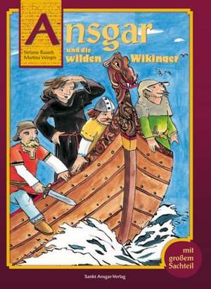 Ansgar und die wilden Wikinger de Martina Wergin