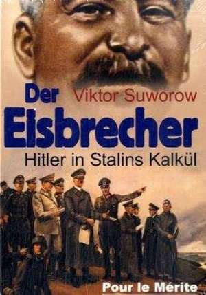 Der Eisbrecher de Viktor Suworow