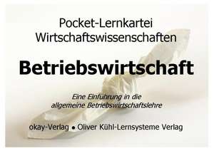 Pocket-Lernkartei Betriebswirtschaft de Oliver Kühl