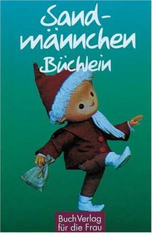 Sandmännchen-Büchlein de Ingrid Bednarsky