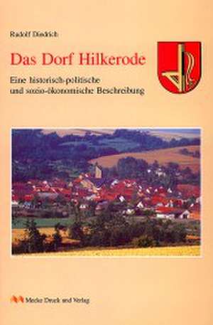 Das Dorf Hilkerode de Rudolf Diedrich