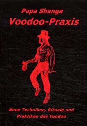 Voodoo in der Praxis de Papa Shanga