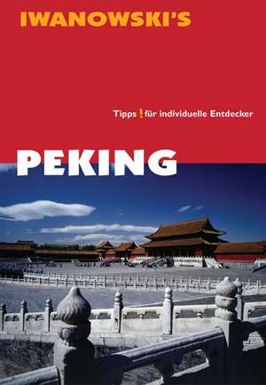 Peking. Reisehandbuch de Alexander Nadler