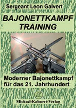 Bajonettkampftraining de Leon Galvert