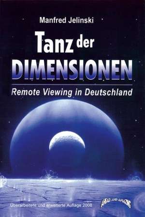 Tanz der Dimensionen de Manfred Jelinski