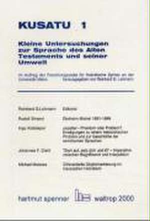 Kleine Untersuchungen zur Sprache des Alten Testaments und seiner Umwelt 01 de Rudolf Smend