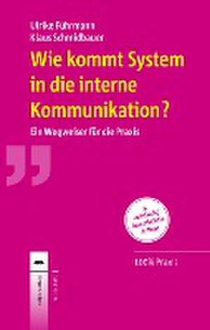 Wie kommt System in die interne Kommunikation? de Ulrike Führmann