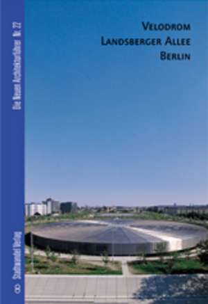 Velodrom Landsberger Allee: Franzosische Ausgabe de Thomas Michael Krüger