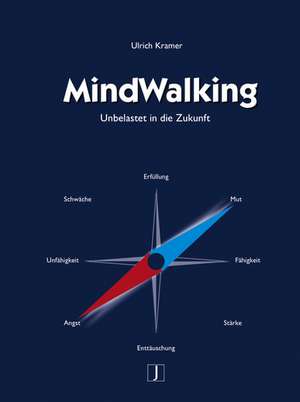 MindWalking de Ulrich Kramer