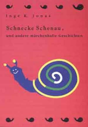 Schnecke Schenau de Inge K Jonas