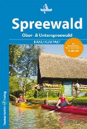 Kanu Kompakt Spreewald de Michael Hennemann