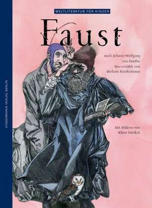 Faust de Barbara Kindermann