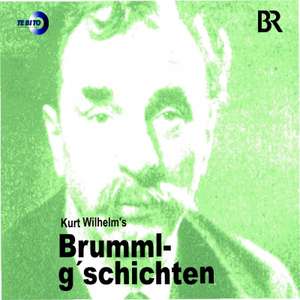 Brummlg'schichten de Kurt Wilhelm