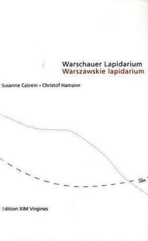 Warschauer Lapidarium de Christof Hamann