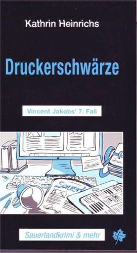 Druckerschwärze de Kathrin Heinrichs