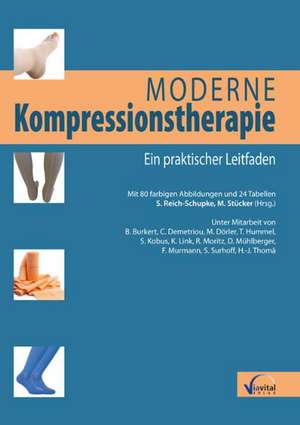 Moderne Kompressionstherapie de Stefanie Reich-Schupke