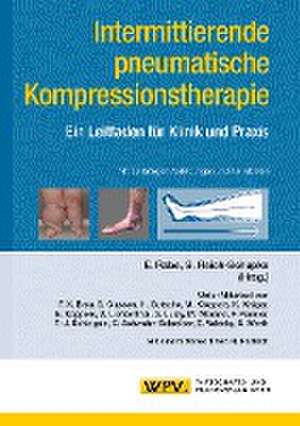 Intermittierende pneumatische Kompressionstherapie de Eberhard Rabe