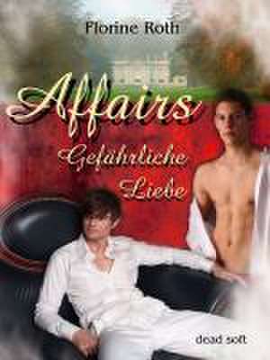 Affairs de Florine Roth