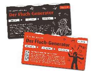 Der Fluch-Generator. Nie wieder banal fluchen de Rolf-Bernhard Essig