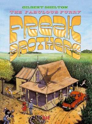 Freak Brothers 6 de Gilbert Shelton