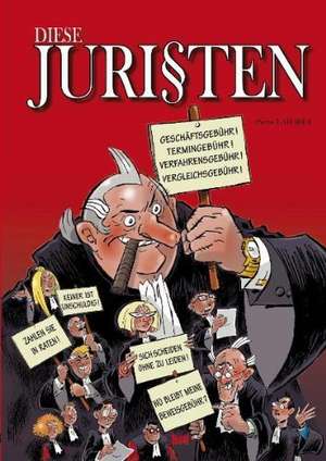 Diese Juristen 01 de Pierre Laforet