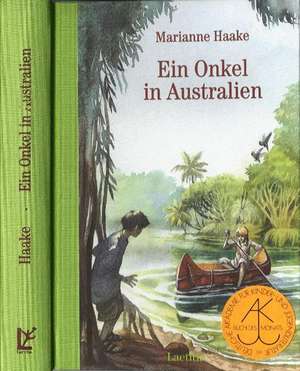 Ein Onkel in Australien de Marianne Haake