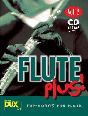 Flute Plus! Vol. 2 de Arturo Himmer