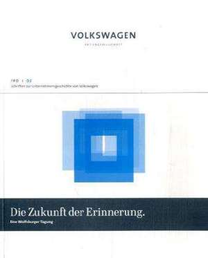 Die Zukunft der Erinnerung de M. Grieger