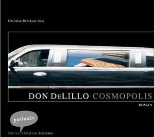 Cosmopolis de Don DeLillo