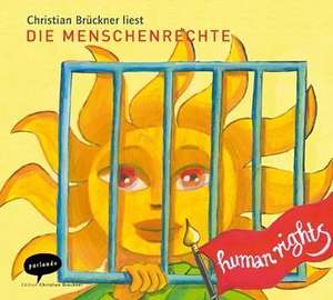 Die Menschenrechte. CD de Christian Brückner