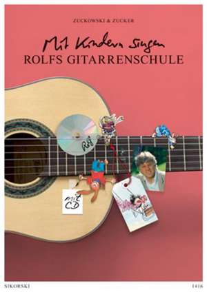 Rolfs Gitarrenschule de Rolf Zuckowski