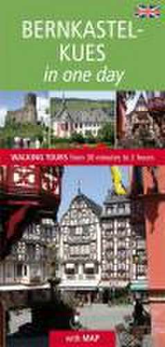 Bernkastel-Kues in One Day de Franz Schmitt