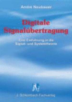 Digitale Signalübertragung de André Neubauer