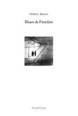 Blues & Pistolen de Peter J Kraus