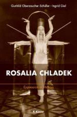 Rosalia Chladek de Gunhild Oberzaucher-Schüller