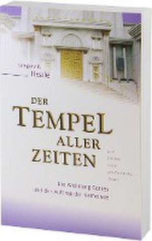 Der Tempel aller Zeiten de Gregory K. Beale