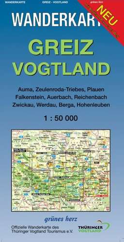 Greiz - Vogtland 1 : 50 000 Wanderkarte de Lutz Gebhardt