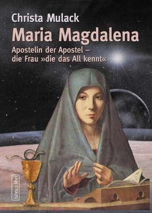 Maria Magdalena de Christa Mulack