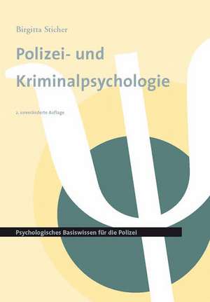 Polizei- und Kriminalpsychologie 1 de Birgitta Sticher-Gil