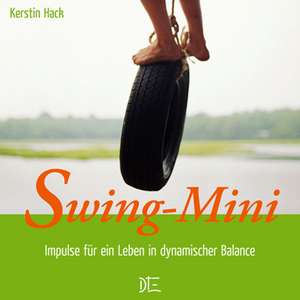 Swing Mini de Kerstin Hack