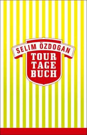 Tourtagebuch de Selim Özdogan