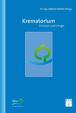 Krematorium - Emission und Energie de Fachverlag des deutschen Bestattungsgewerbes GmbH