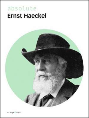 absolute Ernst Haeckel de Ernst Haeckel