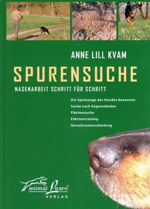 Spurensuche de Anne L Kvam