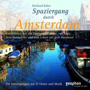 Spaziergang durch Amsterdam. CD de Reinhard Kober